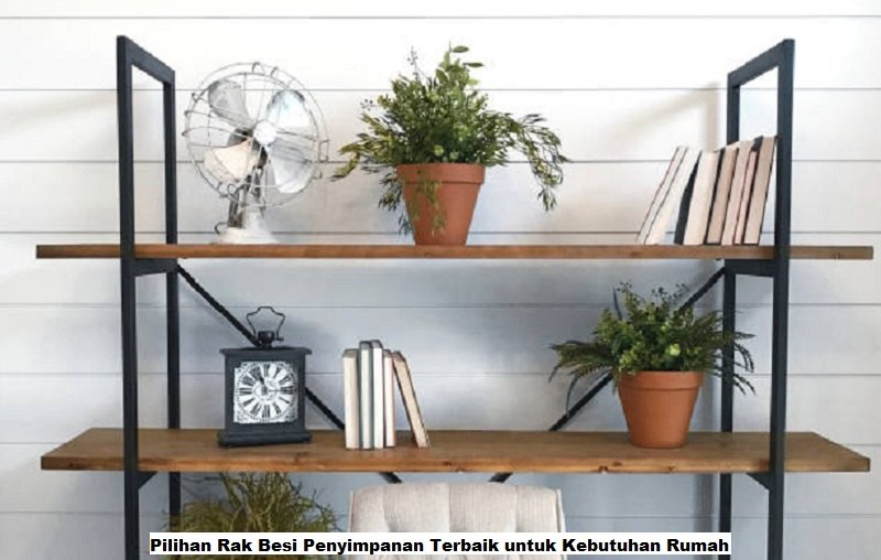 Pilihan Rak Besi Penyimpanan Terbaik untuk Kebutuhan Rumah